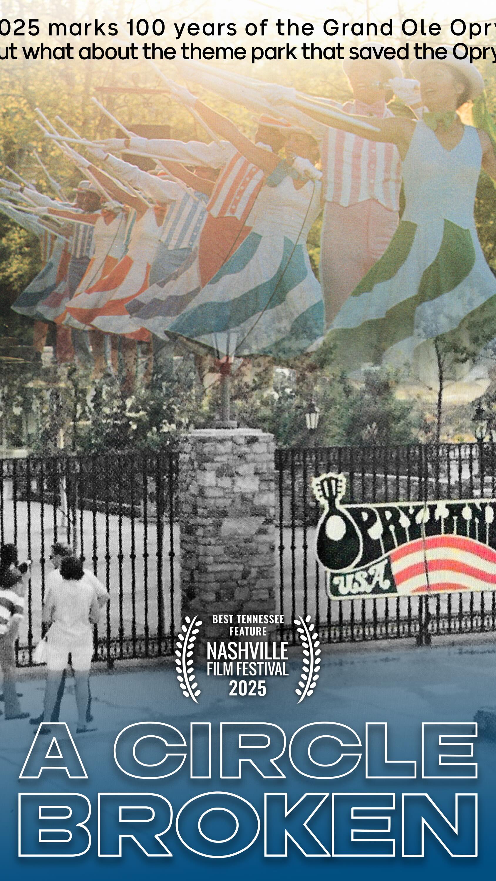 2025 marked 100 years of the Grand Ole Opry, but what about the show park that saved the Opry?

Join the Nashville Film Festival and the Franklin Theatre this Saturday for special screenings of OPRYLAND USA: A CIRCLE BROKEN. This compelling documentary dives into the legacy of the beloved show park and seeks to answer the long-standing question: why was Nashville’s centerpiece closed and replaced?

📍 The Franklin Theatre
📅 Saturday, April 18
🎟️ 2pm & 7pm

Each screening will be followed by an insightful Q&A with the film’s creative team.

👉 Get tickets now at the link in our bio or franklintheatre.com

Proceeds from the event support the ongoing work of the Franklin Theatre and the Nashville Film Festival 🎞️
